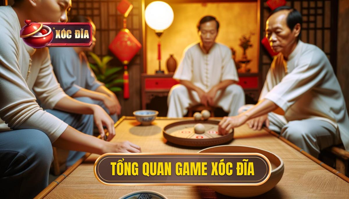 1. Tổng quan về game xóc đĩa