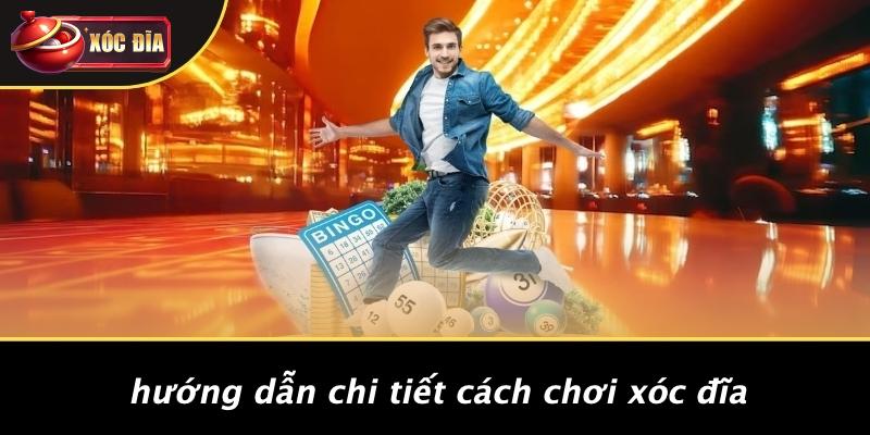 Hướng Dẫn Chi Tiết Cách Chơi Xóc Đĩa