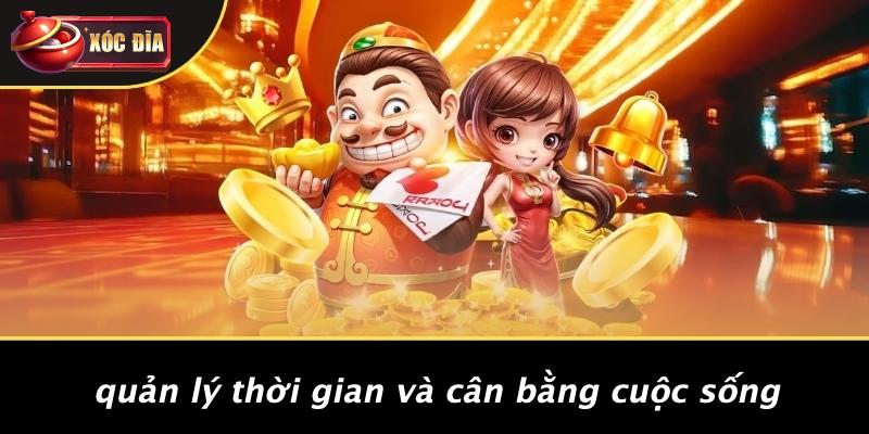 Chơi Có Trách Nhiệm: Giữ Cân Bằng Khi Thử Vận May Xóc Đĩa 3 Quản Lý Thời Gian Và Cân Bằng Cuộc Sống