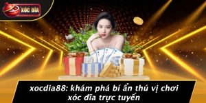 Xocdia88-Kham-Pha-Bi-An-Thu-Vi-Choi-Xoc-Dia-Truc-Tuyen