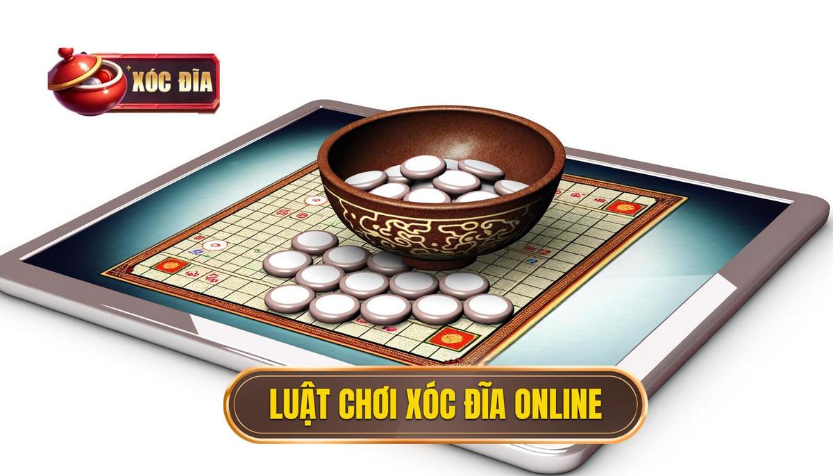 Luật chơi xóc đĩa online