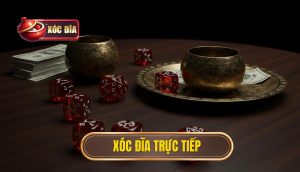 xóc đĩa trực tiếp